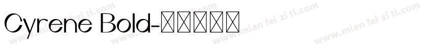 Cyrene Bold字体转换